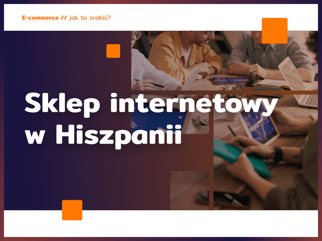 Sklep internetowy w Hiszpanii